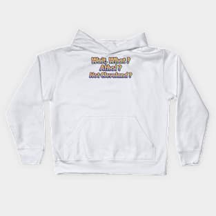 What Cleveland ? Kids Hoodie